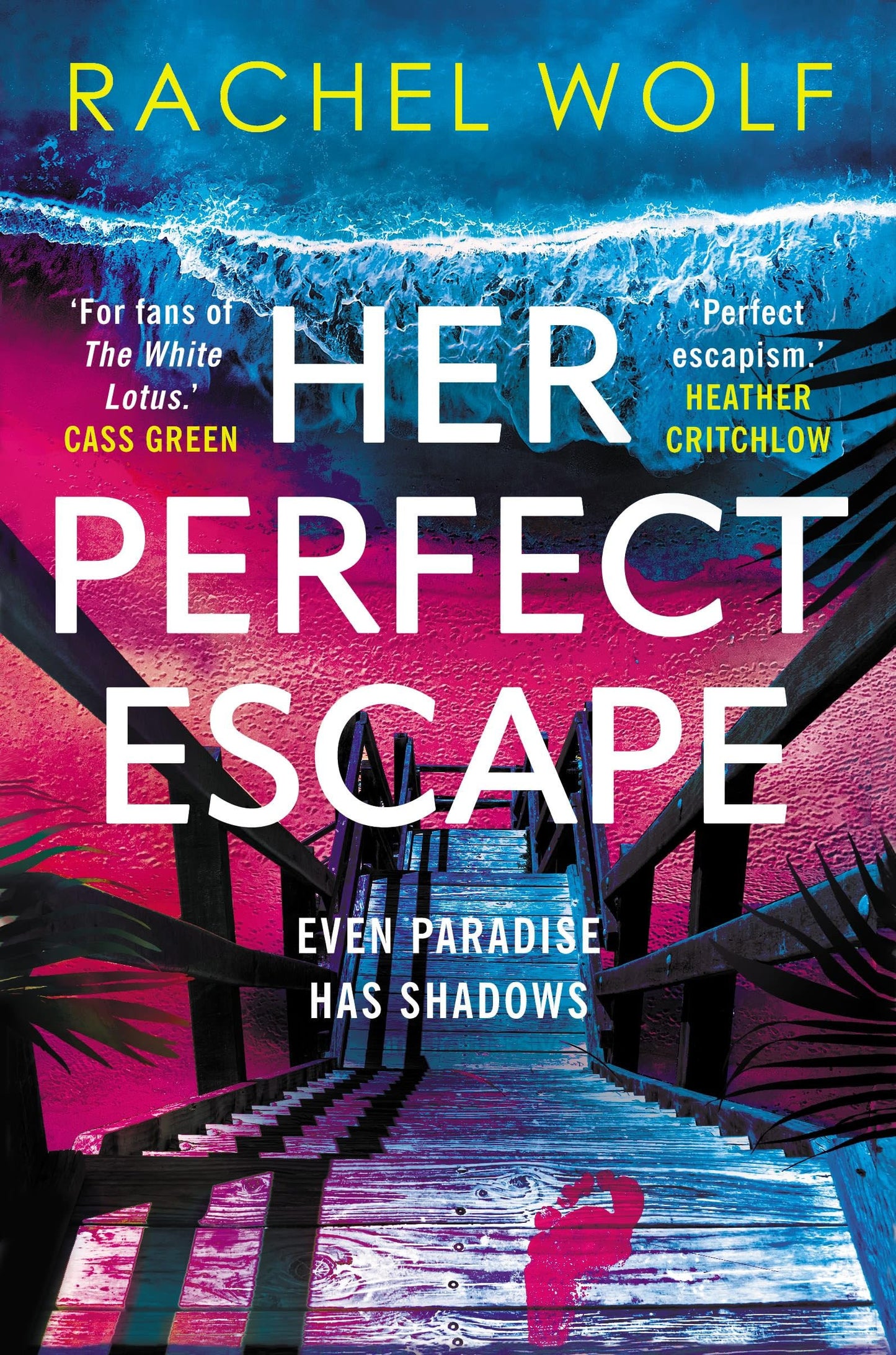 Book cover of 'Her Perfect Escape' by Rachel Wolf with a colorful design.