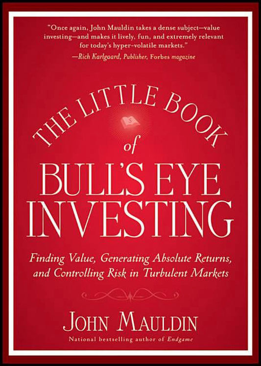 The cover of 'The Little Book of Bull's Eye Investing' by John Mauldin, with a red background and white text.