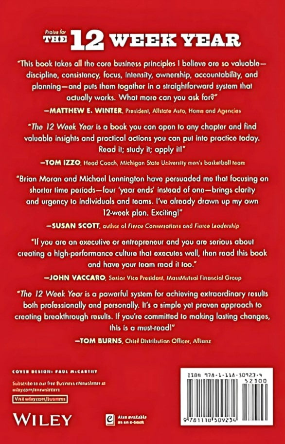 The 12 Week Year by Brian P. Moran & Michael Lennington