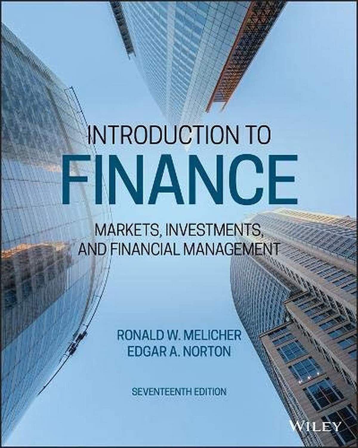 Introduction to Finance: Markets, Investments & Financial Management