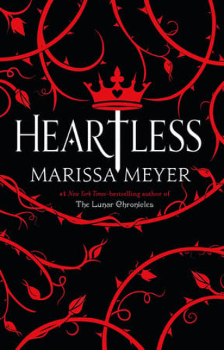 Book cover for 'Heartless' by Marissa Meyer, featuring a black background with red thorny vine illustrations and a red crown above the title.