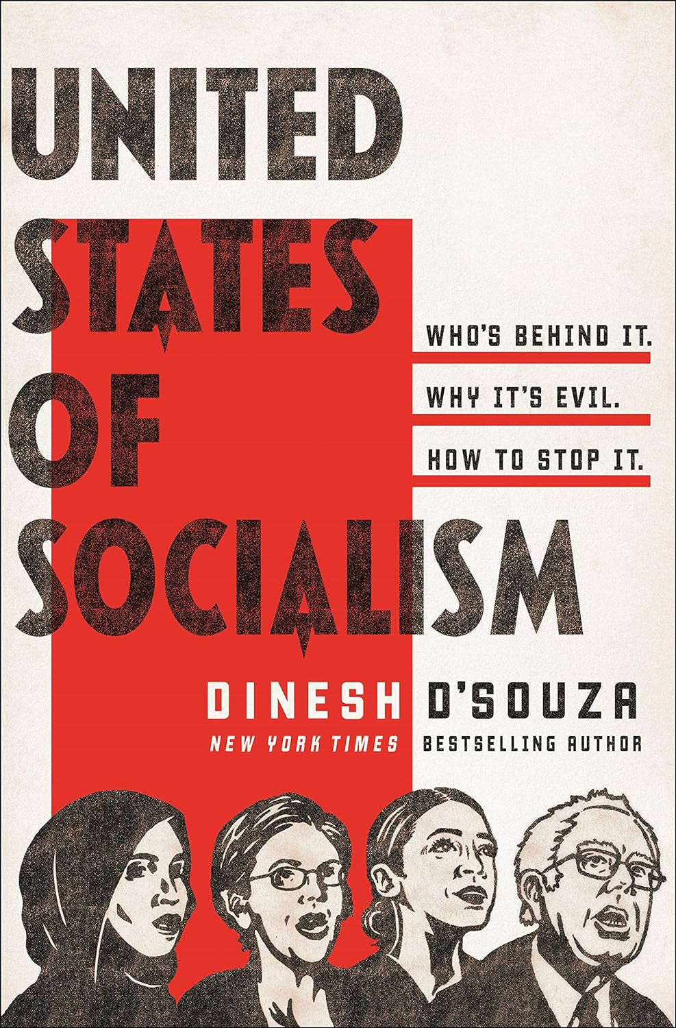 United States of Socialism by Dinesh D'Souza