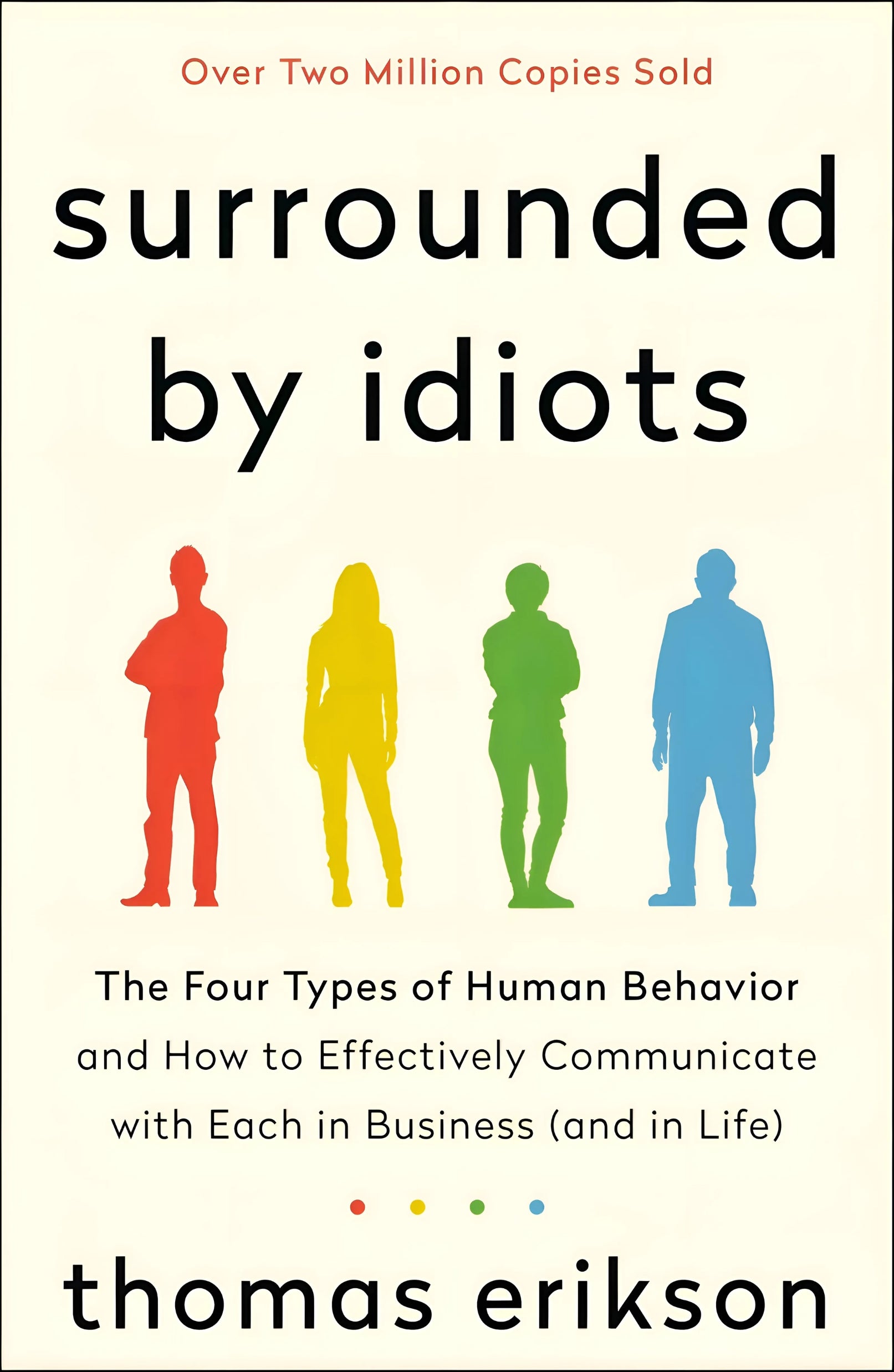 Surrounded by Idiots by Thomas Erikson