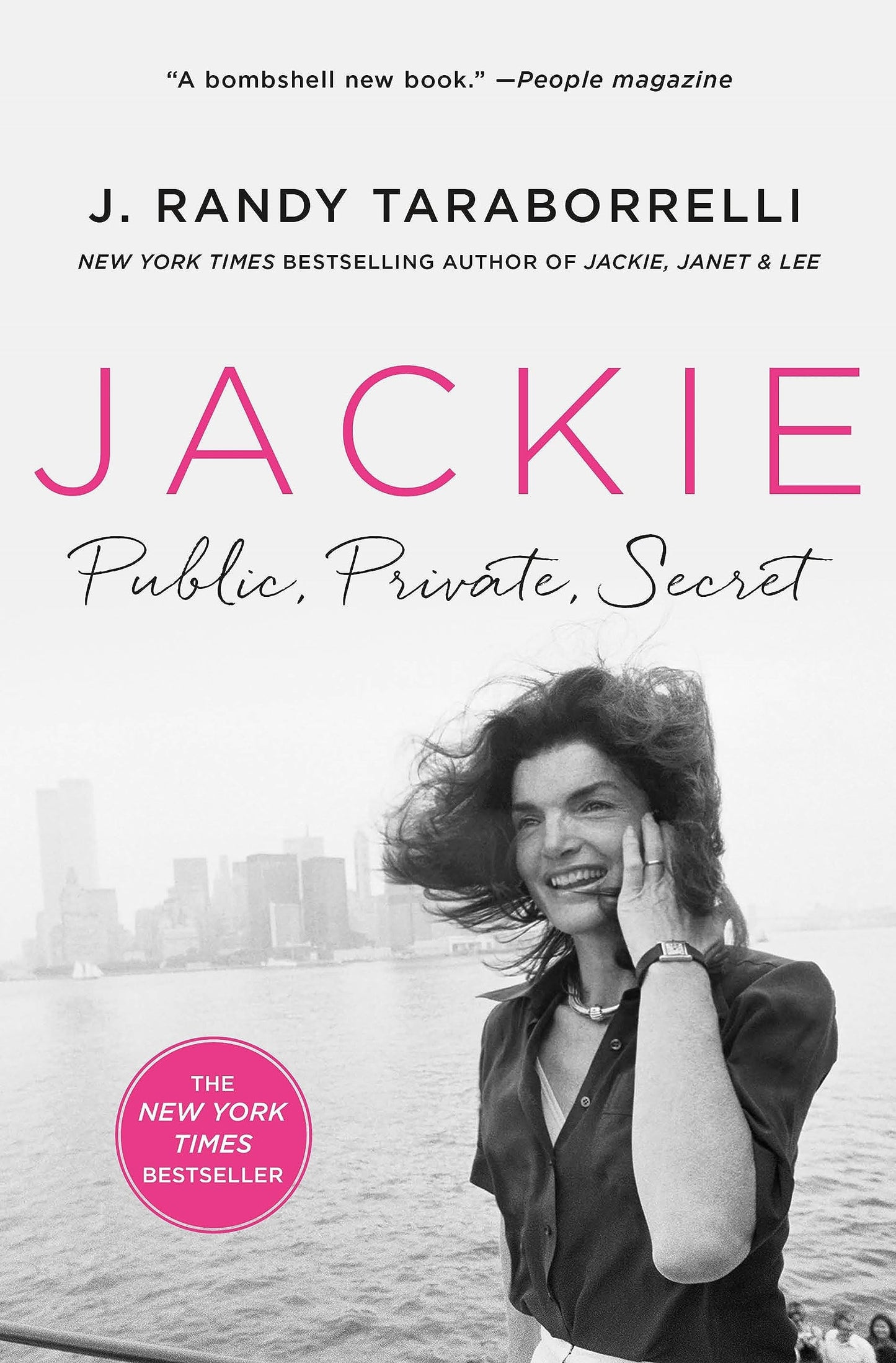 Book cover of 'Jackie: Public, Private, Secret' by J. Randy Taraborrelli with a woman on a beach.