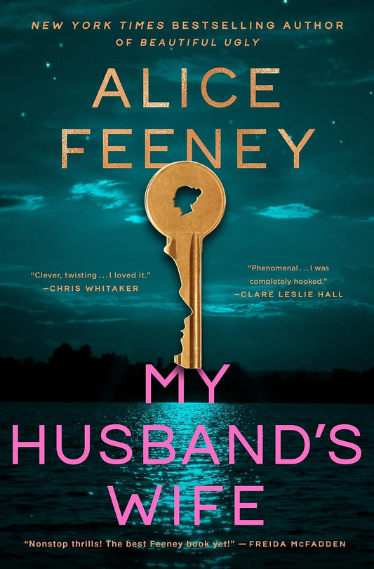 Book cover of 'My Husband's Wife' by Alice Feeney with a key and silhouette against a night sky.
