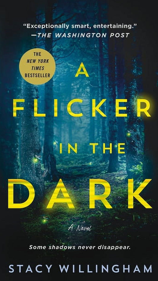 This image features the cover of "A Flicker in the Dark: A Novel" by Stacy Willingham. The cover design is dark and atmospheric, depicting a forest at night with a hint of a crescent moon illuminating the area.