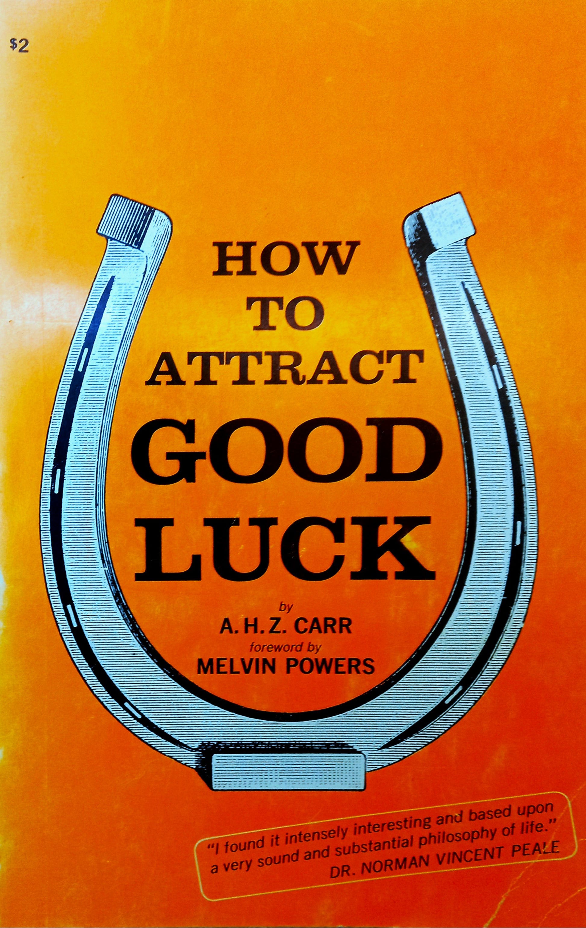 Book cover of 'How to Attract Good Luck' by A.H.Z. Carr