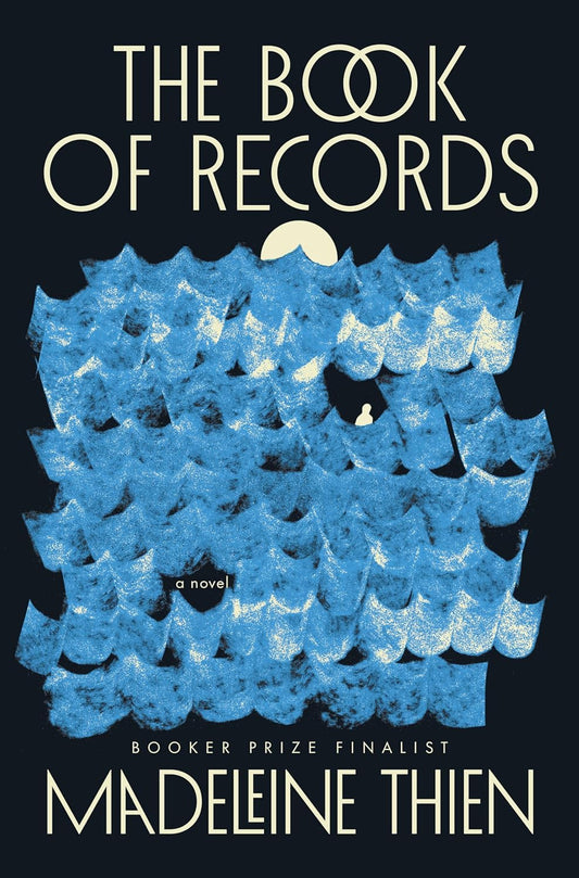 The Book of Records: A Novel by Madeleine Thien