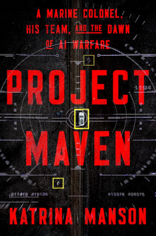 Book cover of 'Project Maven' by Katrina Manson with a target design and red text on a black background.