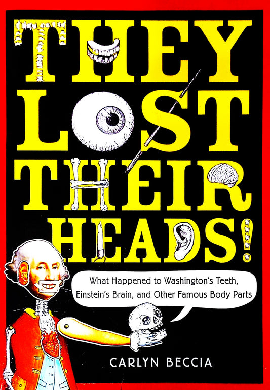 Book cover of 'They Lost Their Heads!' with text and illustrations on a red background