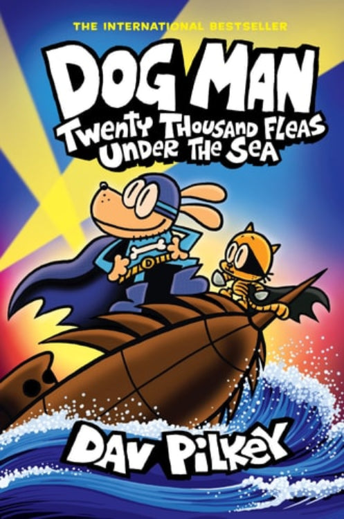 Book cover of 'Dog Man: Twenty Thousand Fleas Under the Sea' by Dav Pilkey with a colorful background.