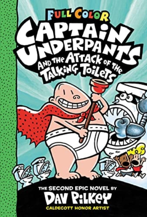 Book cover for 'Captain Underpants and the Attack of the Talking Toilets: Full Color Edition' featuring cartoon-style characters and playful graphics.