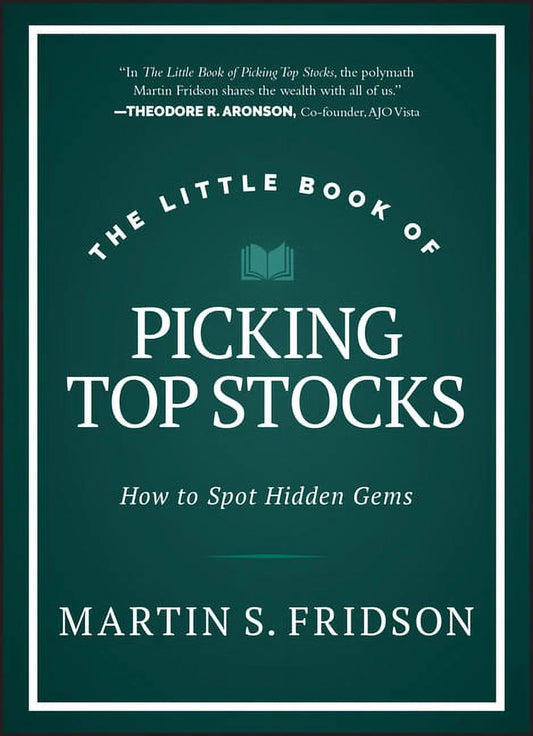 This image features the cover of the hardcover edition of "The Little Book of Picking Top Stocks" by Martin S. Fridson.