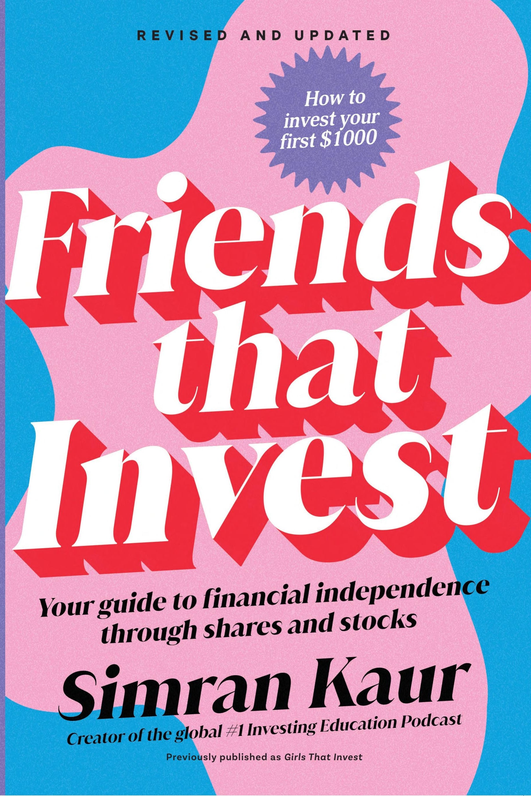 Book cover of 'Friends that Invest' by Simran Kaur with a pink and blue design.