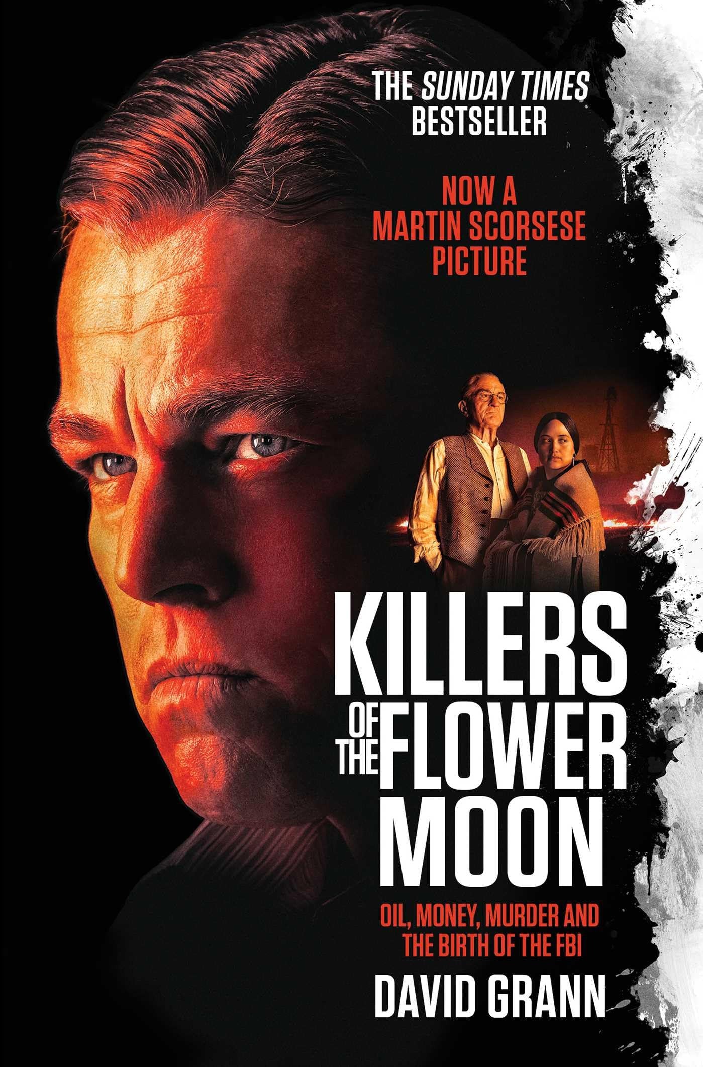 Book cover of 'Killers of the Flower Moon' with a man's face and a family in the background.
