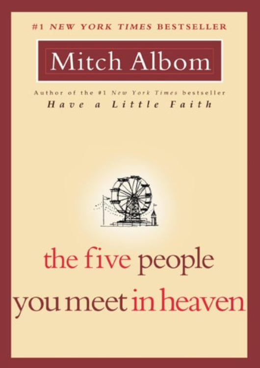 Book cover of 'The Five People You Meet in Heaven' by Mitch Albom, featuring an illustration of a Ferris wheel and the title text.