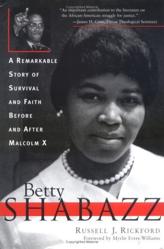 Book cover for 'A Remarkable Story of Survival and Faith Before and After Malcolm X: Betty Shabazz' by Russell J. Rickford, featuring a black-and-white portrait of Betty Shabazz with a red horizontal stripe and black serif text.