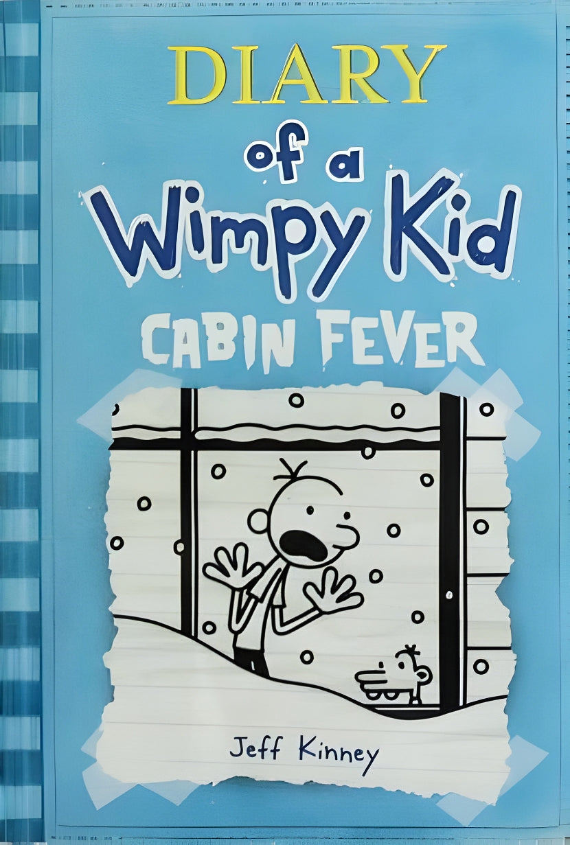 Cabin Fever by Jeff Kinney
