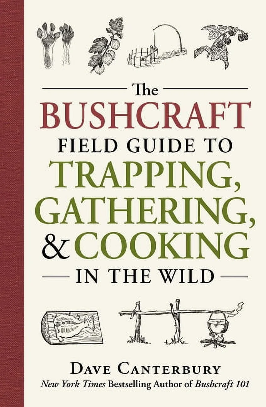 Book front cover of 'The Bushcraft Field Guide to Trapping, Gathering, & Cooking in the Wild' by Dave Canterbury with illustrations and text.