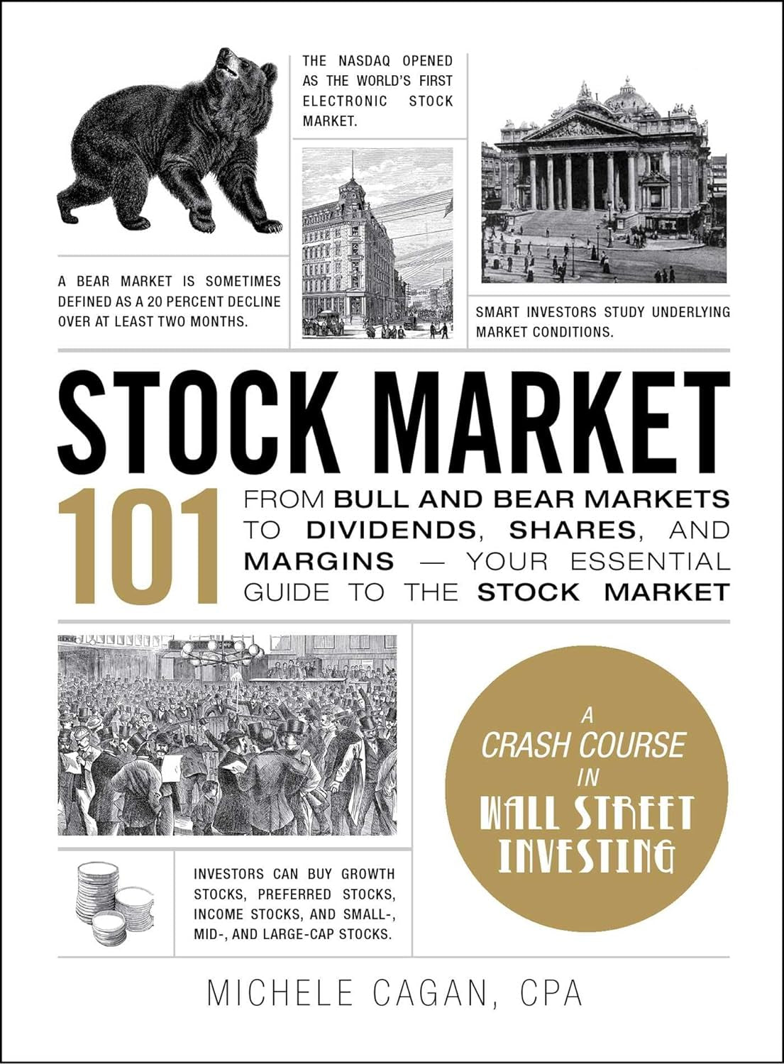 Book front cover of "Stock Market 101: Wall Street Investing Crash-Course" by Michele Cagan with a front cover that resembles a newspaper.