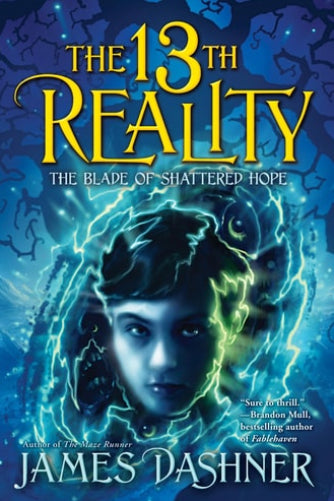 Book cover of 'The 13th Reality' with a blue and yellow color scheme and a character's face.