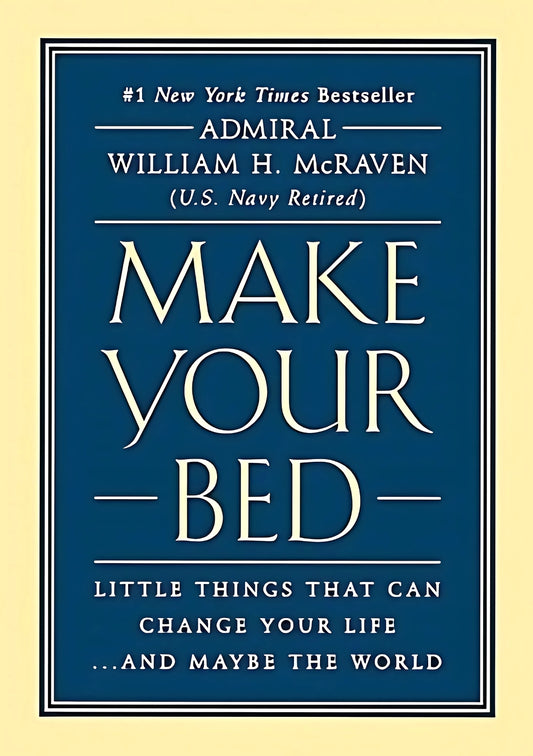 The cover of the book 'Make Your Bed' by Admiral William H. McRaven, featuring the title in white and gold lettering on a dark blue background.