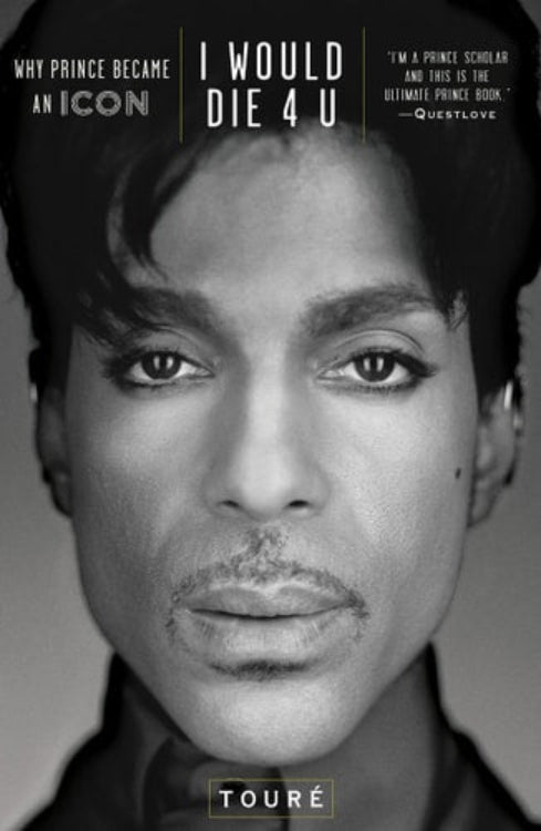 A cover image of the book 'I Would Die 4 U: Why Prince Became an Icon' featuring a portrait of the artist Prince.