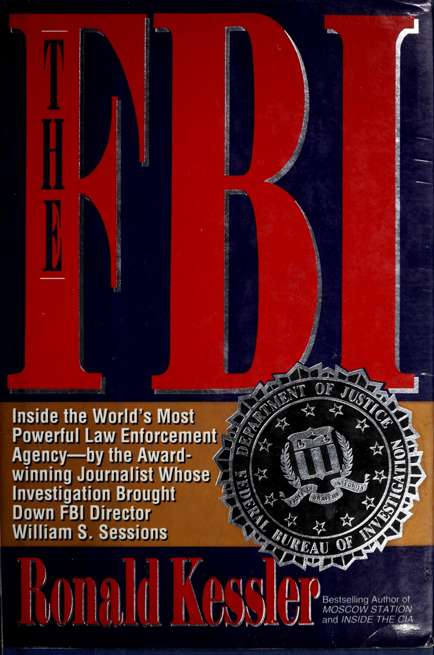 Book cover of 'The FBI' by Ronald Kessler with red and black text on a blue and orange background.