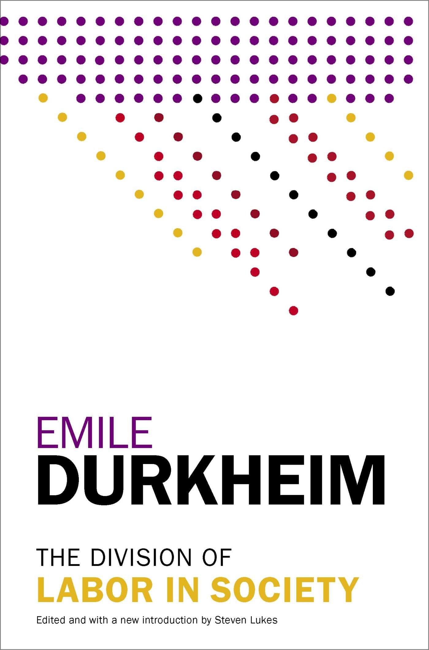 Book cover of 'The Division of Labor in Society' by Emile Durkheim with colorful dot pattern on a white background.