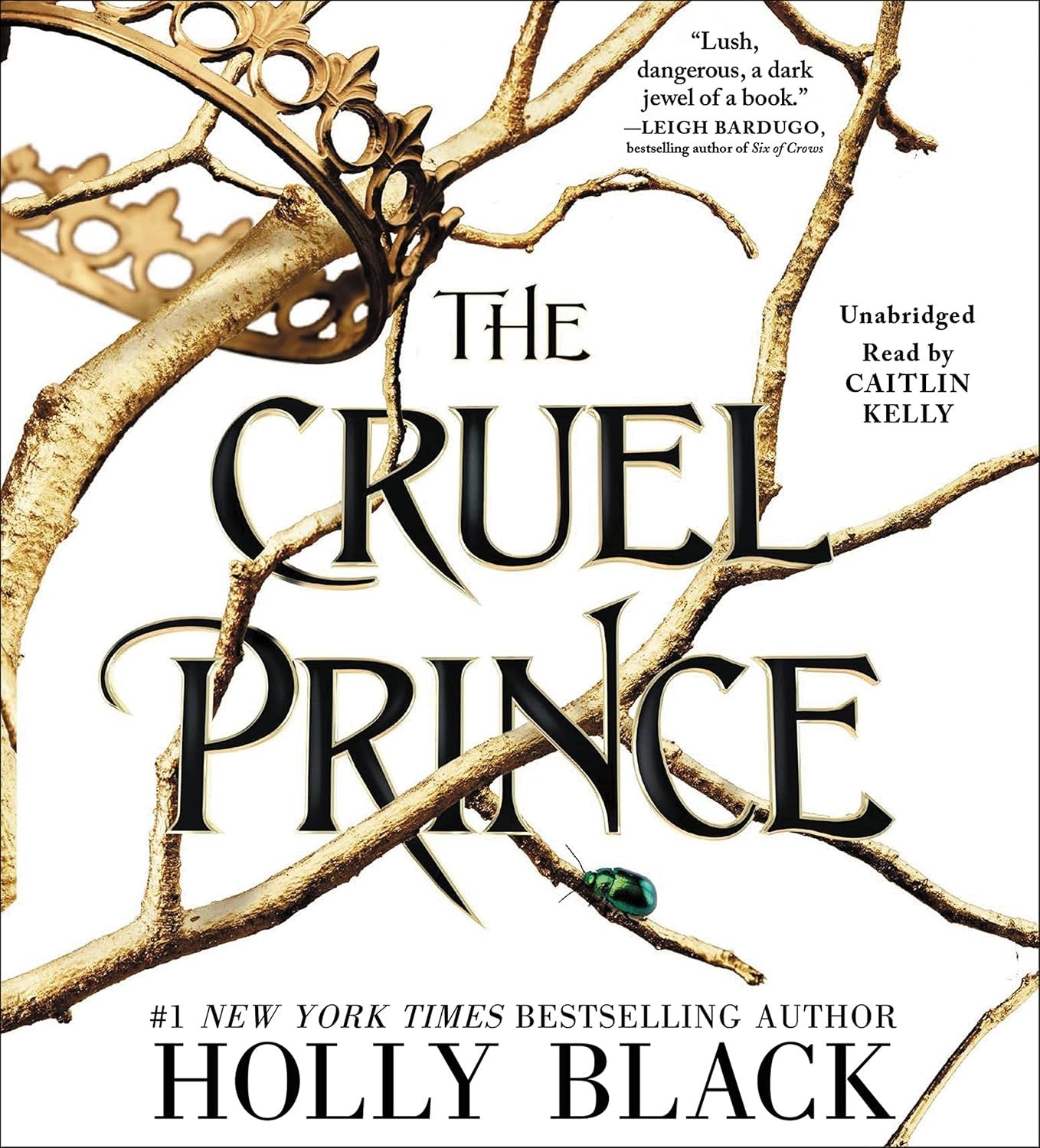 Book cover of 'The Cruel Prince: Audiobook' with gold branches and text.