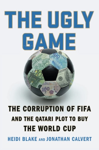 Book cover of 'The Ugly Game' with a soccer ball made of money on a white background
