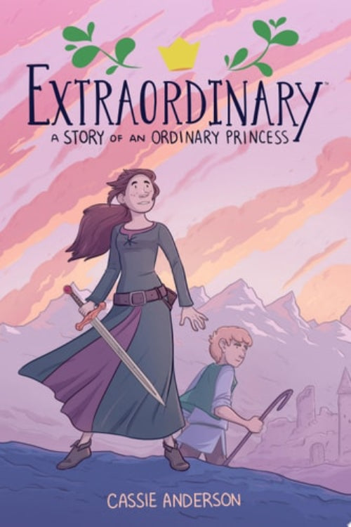 Book cover of 'Extraordinary: A Story of an Ordinary Princess' by Cassie Anderson with a princess and prince illustration.