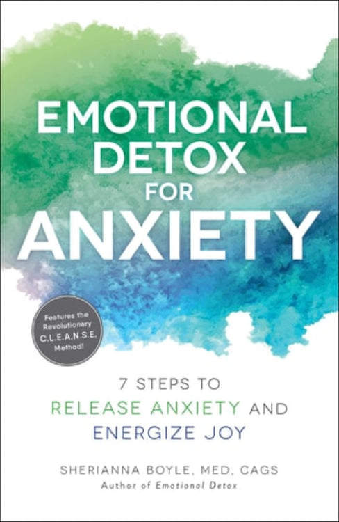 Book cover for 'Emotional Detox for Anxiety: 7 Steps to Release Anxiety and Energize Joy' by Sherianna Boyle