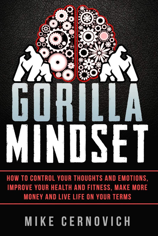 Book cover of 'Gorilla Mindset' by Mike Cernovich featuring a stylized graphic of a gorilla with thoughts and emotions, and the title text.