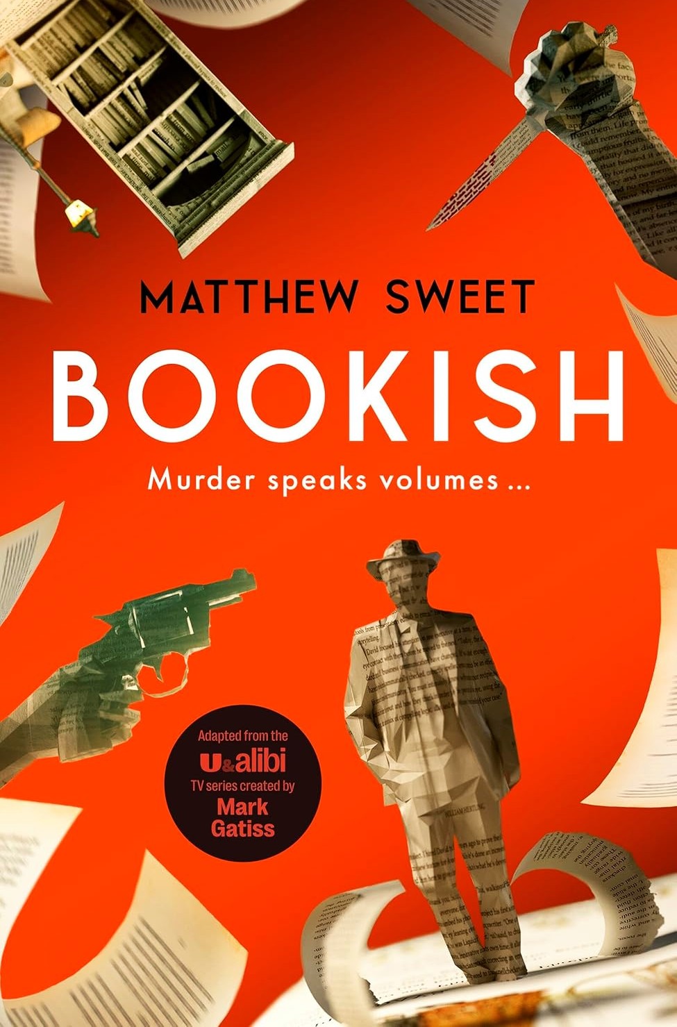 Book cover of Bookish by Matthew Sweet with a red background, gun, books, and a man in a suit.
