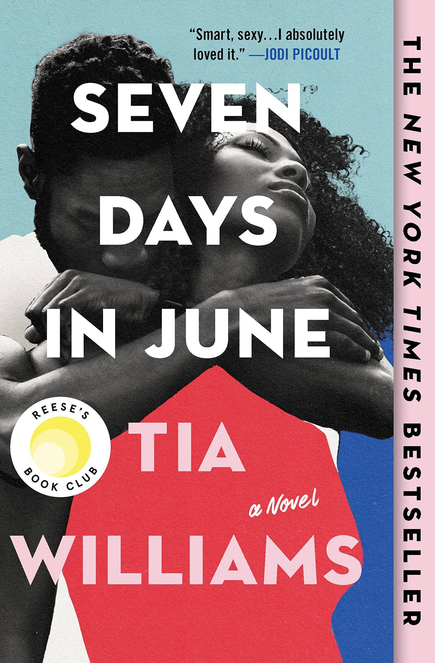 Book cover of 'Seven Days in June' by Tia Williams featuring two people embracing.