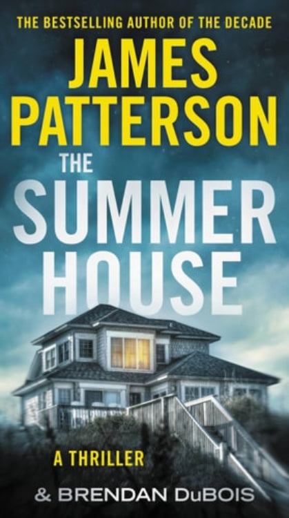 Book cover of 'The Summer House' by James Patterson and Brendan DuBois with a house image.