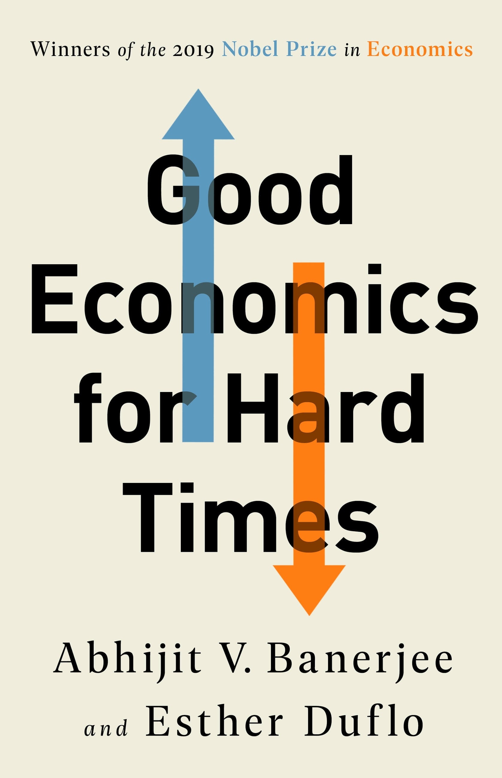 Book cover of 'Good Economics for Hard Times' by Abhijit V. Banerjee and Esther Duflo, featuring the authors' names and the title, with a graphic representation of economic concepts.