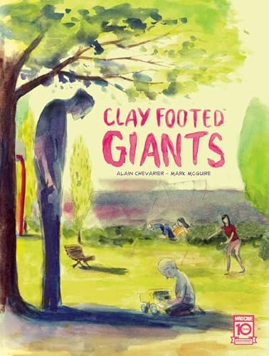 Book cover of 'Clay Footed Giants' with illustrations of people in a park setting.
