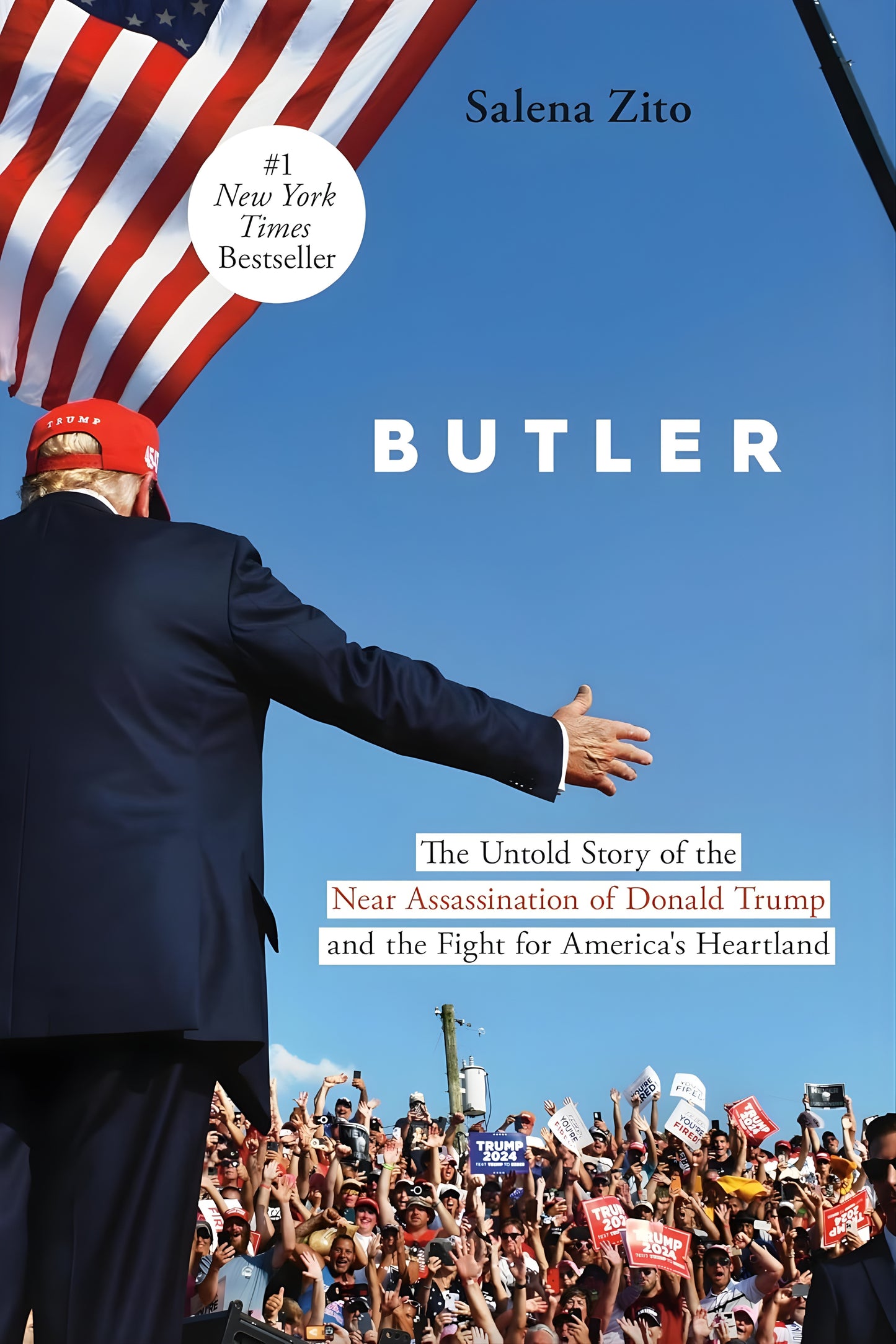 Book cover of 'Butler' by Salena Zito with a Donald Trump in a suit and red cap, American flag, and crowd.