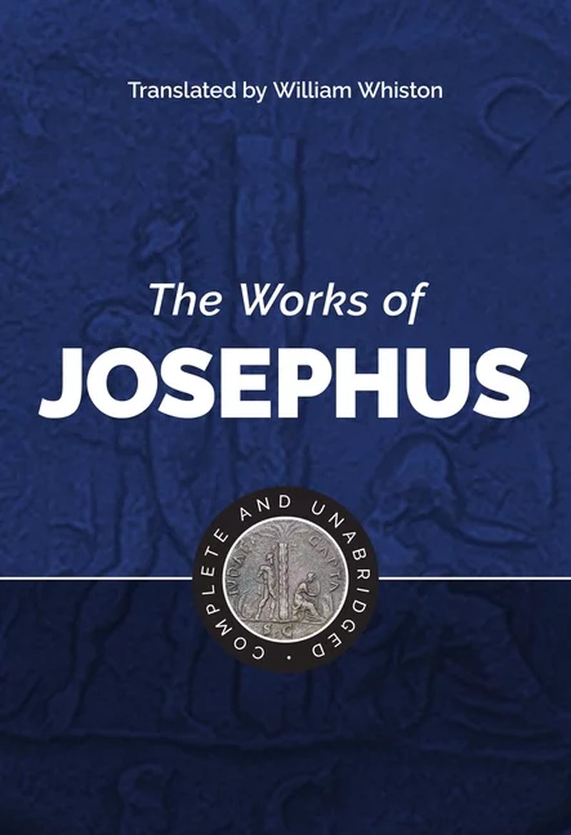 The Works of Josephus by Flavius Josephus & William Whiston