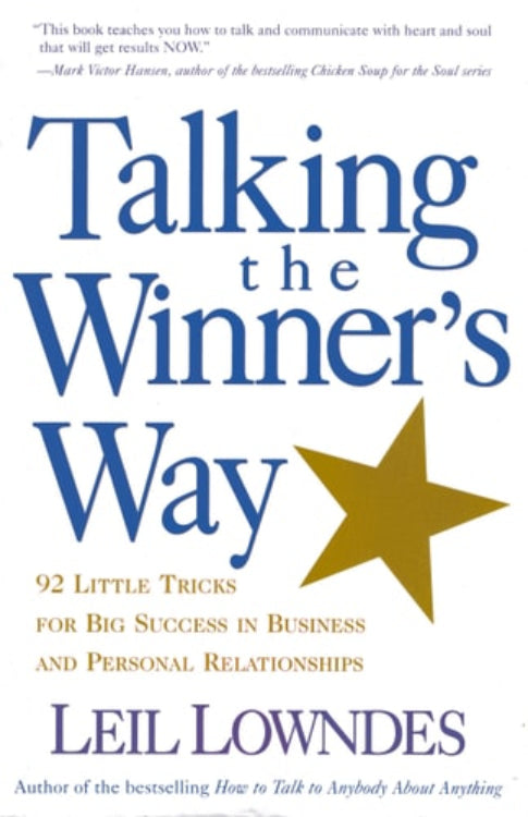 This image displays the cover of the book titled "Talking the Winner's Way: 92 Little Tricks for Big Success in Business and Personal Relationships" by Leil Lowndes. The cover design is straightforward and effective, using a bold blue background with white text that states the title.
