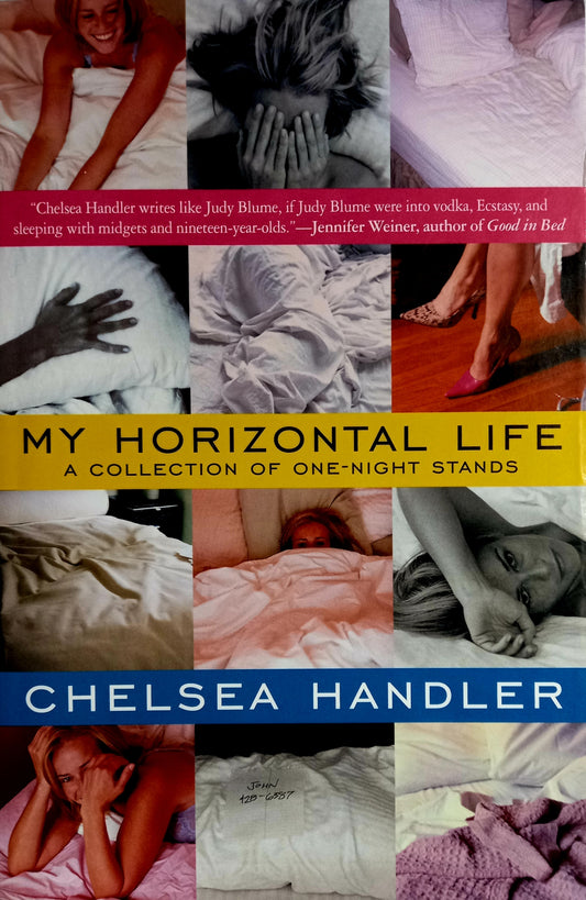 My Horizontal Life by Chelsea Handler