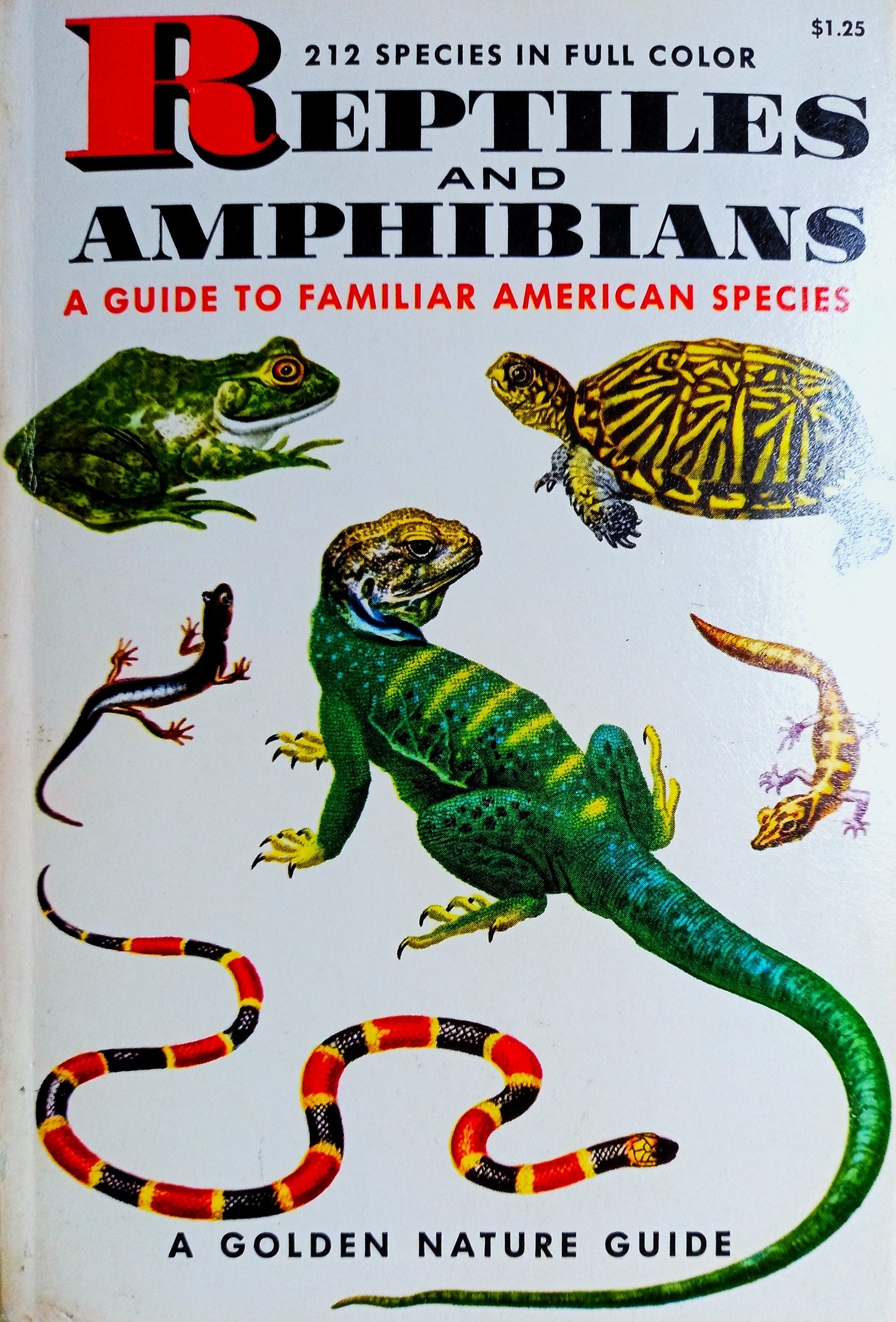 Cover of the book 'Reptiles and Amphibians [A Golden Nature Guide]: A Guide to Familiar American Species' featuring color illustrations of various reptiles and amphibians.