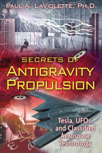 Book cover of 'Secrets of Antigravity Propulsion' with a futuristic design and text.