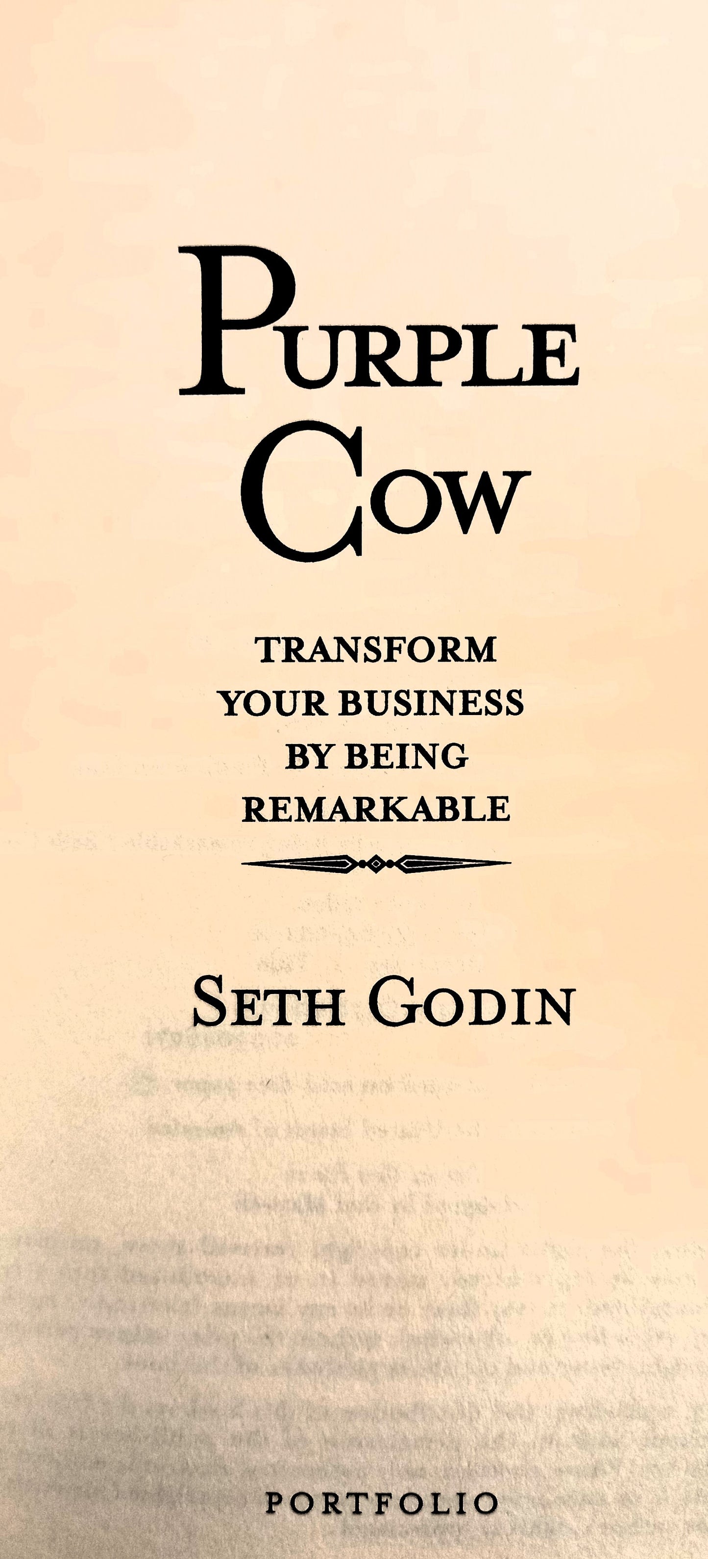 Purple Cow: Transform Your Business by Being Remarkable by Seth Godin