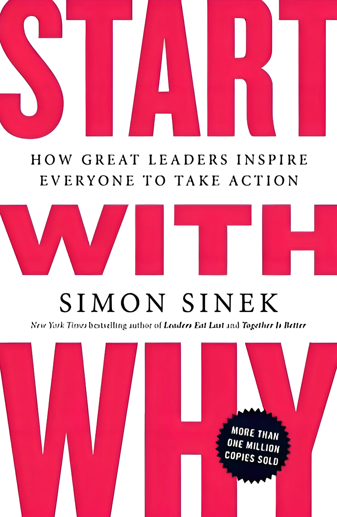 Simon Sinek 2-Book Combo: Start With Why & Find Your Why