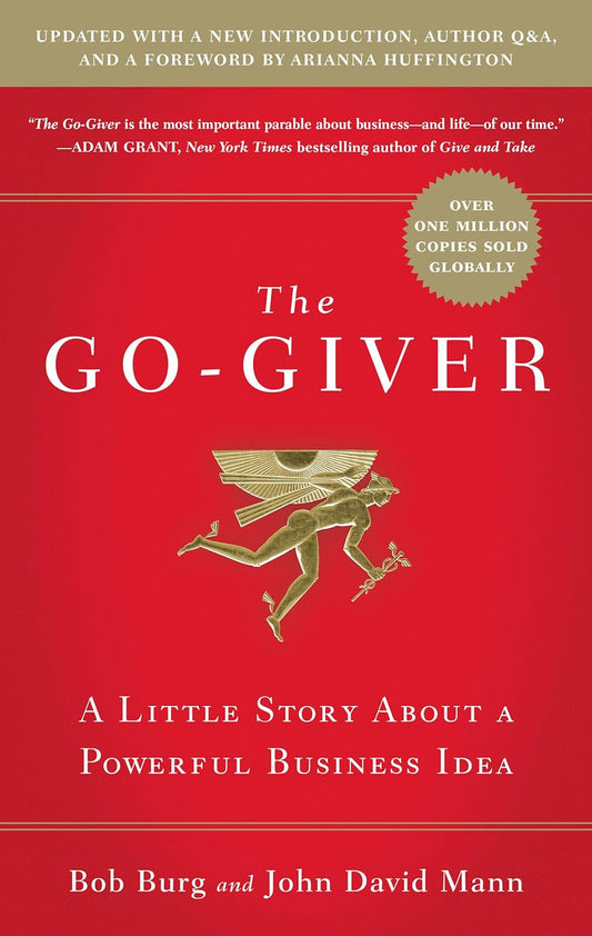 The Go-Giver by Bob Burg & John David Mann