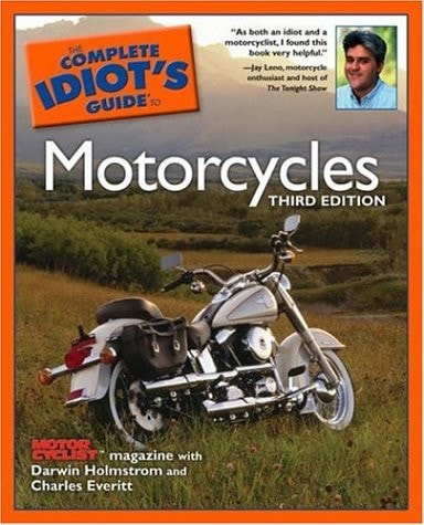 Book cover of 'The Complete Idiot's Guide to Motorcycles' with a motorcycle on a scenic background.