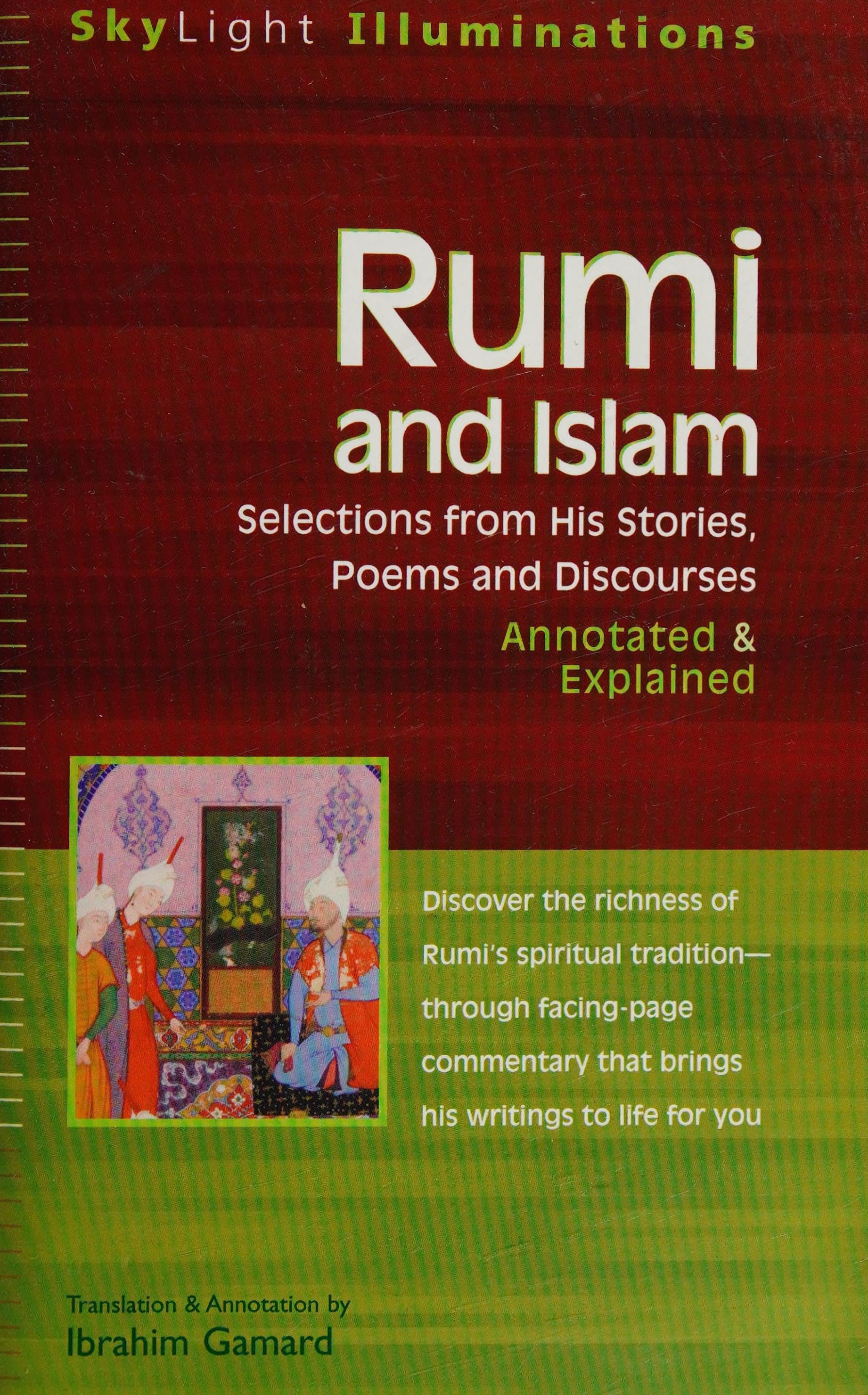 Book cover for 'Rumi and Islam: Annotations & Explained' by Ibrahim Gamard, published by SkyLight Illuminations. The cover features a deep red top half with white and yellow text, and a green bottom half with a small colorful illustration.